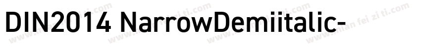 DIN2014 NarrowDemiitalic字体转换